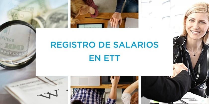 Registro de salarios en caso de contratación por ETT