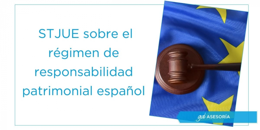 Sentencia del TJUE sobre responsabilidad patrimonial | España