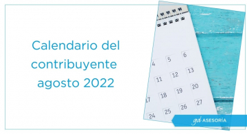 calendario contribuyente agosto 2022